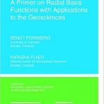 A primer on radial basis functions with applications to the geosciences