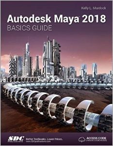 Autodesk Maya 2018 Basics Guide Ebook