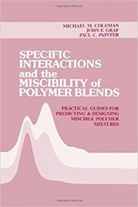 Specific Interactions and the Miscibility of Polymer Blends Ebook