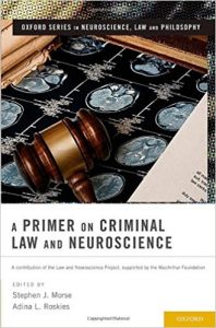 A Primer on Criminal Law and Neuroscience Ebook