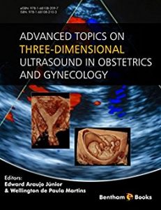 Advanced Topics on Three-Dimensional Ultrasound in Obstetrics and Gynecology Ebook