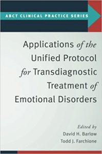 Applications of the unified protocol for transdiagnostic treatment of emotional disorders