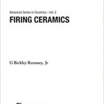 Firing Ceramics (Advanced Series in Ceramics ; Vol. 2)