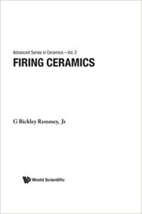 Firing Ceramics (Advanced Series in Ceramics ; Vol. 2) 