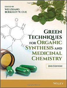 Green Techniques for Organic Synthesis and Medicinal Chemistry Ebook