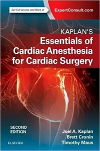 Kaplan’s Essentials of Cardiac Anesthesia 2nd Edition Ebook