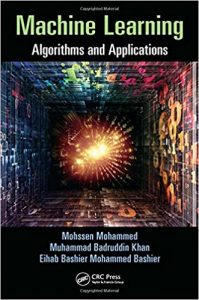 Machine Learning: Algorithms and Applications Ebook
