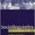 <span itemprop="name">Sociolinguistics: The Study of Speakers’ Choices</span>