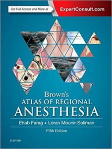 Brown's Atlas of Regional Anesthesia, 5th Edition Ebook