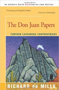 The Don Juan Papers: Further Castaneda Controversies Ebook