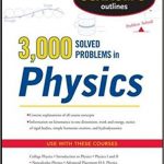 Schaum’s 3,000 Solved Problems in Physics (Schaum’s Outlines) Ebook
