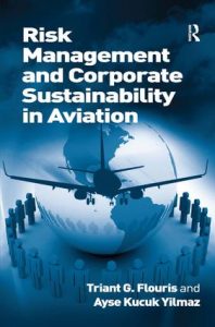 Risk Management and Corporate Sustainability in Aviation Ebook